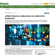 Habr fusiones y adquisiones en medio de la pandemia?